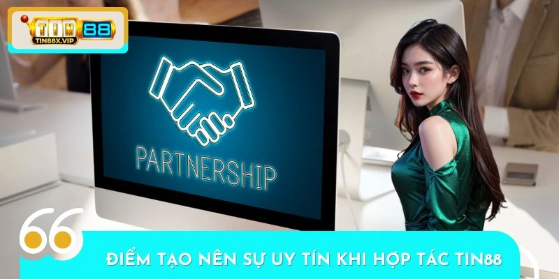 Điểm tạo nên sự uy tín cho đơn vị khi cho các đại lý an tâm hợp tác